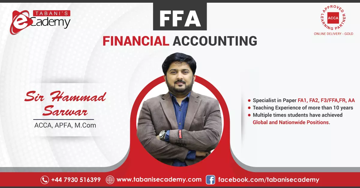 FFA | Financial Accounting ACCA Course - Illustrating Financial Concepts and Accounting Practices