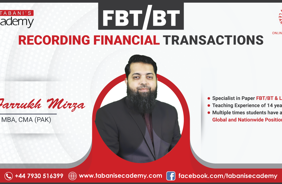 ACCA FBT Course Image - Tabani's Ecademy where renowned educator Sir Farrukh Mirza leads the way.